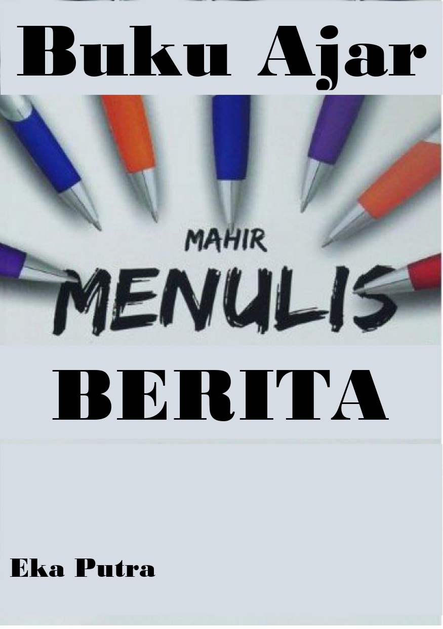 Buku Ajar Mahir Menulis Berita