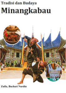 Tradisi dan Budaya Minangkabau