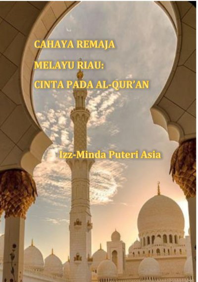 Cahaya Remaja Melayu Riau: Cinta Pada Al-Qur’an
