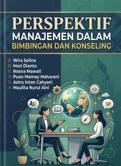 Persepektif Manajemen Dalam Bimbingan dan Konseling