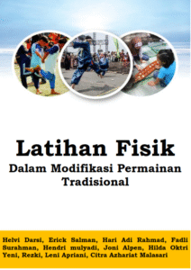 Latihan Fisik dalam Modifikasi Permainan Tradisional